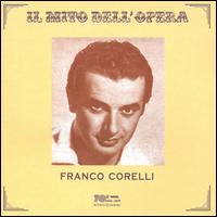 Il Mito dell'Opera - Antonietta Stella (vocals); Franco Corelli (tenor); Giangiacomo Guelfi (vocals)