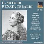 Il Mito di Renata Tebaldi - Carlo Bergonzi (tenor); Giuseppe di Stefano (tenor); Hans Beirer (tenor); Mario del Monaco (tenor); Renata Tebaldi (soprano);...