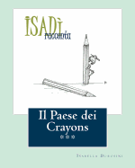 Il Paese dei Crayons: Isad?