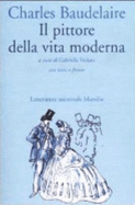 Il Pittore Della Vita Moderna - Baudelaire, Charles