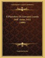 Il Planisfero Di Giovanni Leardo Dell' Anno, 1452 (1880)