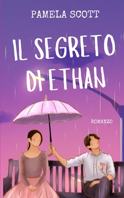 Il Segreto Di Ethan - Higgins, Paula (Translated by), and Scott, Pamela