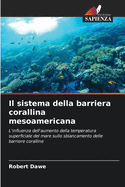 Il sistema della barriera corallina mesoamericana