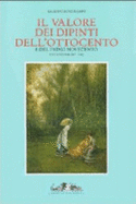 Il Valore Dei Dipinti Italiani Dell'Ottocento E Del Primo Novecento. XXV (2007-2008). - Marini, Giuseppe Luigi