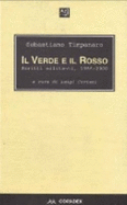 Il Verde E Il Rosso: Scritti Militanti, 1966-2000