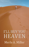 I'll Buy You Heaven