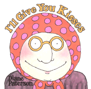 I'll Give You Kisses - Paterson, Diane