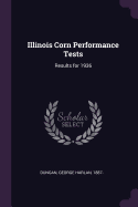 Illinois Corn Performance Tests: Results for 1936
