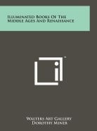 Illuminated Books of the Middle Ages and Renaissance