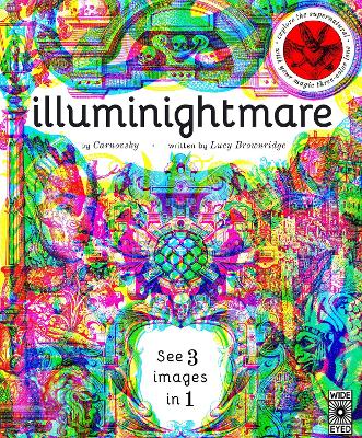 Illuminightmare: Explore the Supernatural with Your Magic Three-Colour Lens - Brownridge, Lucy