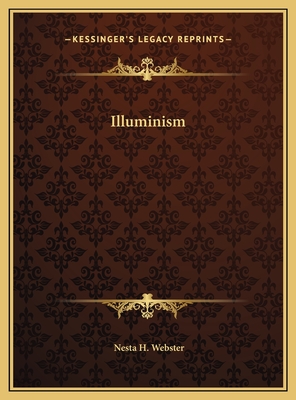 Illuminism - Webster, Nesta H
