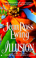 Illusion - Ewing, Jean Ross