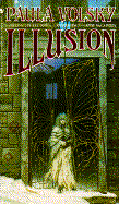 Illusion - Volsky, Paula