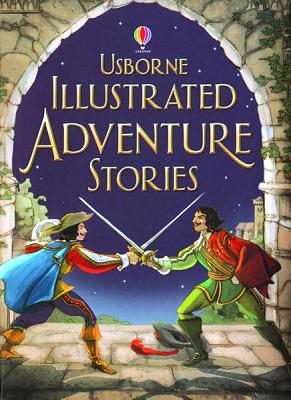 Illustrated Adventure Stories - Sims, Lesley (Editor)
