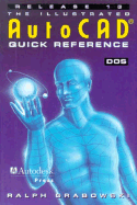 Illustrated AutoCAD Quick Reference for Release 13/ DOS