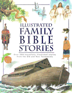 Illustrated Family Bible Stories - Manser, Martin H