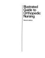 Illustrated Guide to Orthopedic Nursing - Farrell, Jane