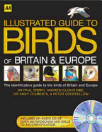 Illustrated Guide to the Birds of Britain and Europe: The Identification Guide to the Birds of Britain and Europe