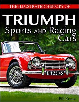 Illustrated History of Triumph - Krause, G William