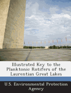 Illustrated Key to the Planktonic Rotifers of the Laurentian Great Lakes