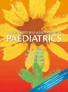 Illustrated Self Assessment in Paediatrics