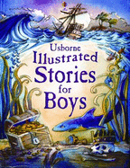 Illustrated Stories for Boys - Sims, Lesley, and Stowell, Louie, and LaLonde, Tom (Designer)