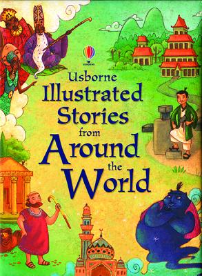 Illustrated Stories from Around the World - Sims, Lesley (Editor), and Spatz, Caroline (Designer)
