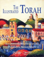 Illustrated Torah-FL: Illustrated Sidrot and Haftarot