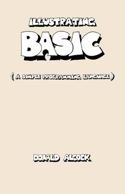 Illustrating Basic - Alcock, Donald G