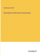 Illustration of the Divine Government