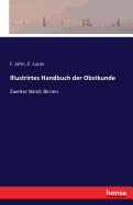 Illustrirtes Handbuch der Obstkunde: Zweiter Band: Birnen