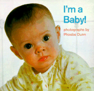 I'm a Baby! - Dunn, Phoebe (Photographer)