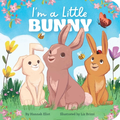 I'm a Little Bunny - Eliot, Hannah