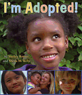 I'm Adopted! - Rotner, Shelley, and Kelly, Sheila M.