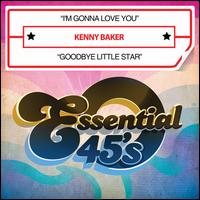 I'm Gonna Love You - Kenny Baker