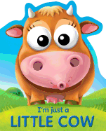 I'm Just a Little Cow