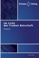 Im Licht der Frohen Botschaft