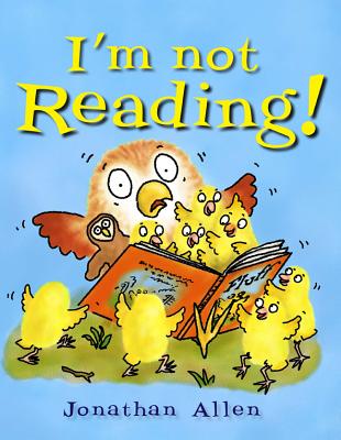 I'm Not Reading! - Allen, Jonathan