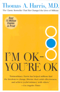 I'm Ok--You're Ok