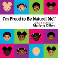 I'm Proud to Be Natural Me!