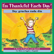 I'm Thankful Each Day! / Doy Gracias Cada Dia! - Hallinan, P K