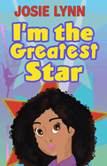 I'm the Greatest Star