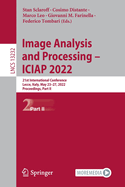 Image Analysis and Processing - ICIAP 2022: 21st International Conference, Lecce, Italy, May 23-27, 2022, Proceedings, Part II