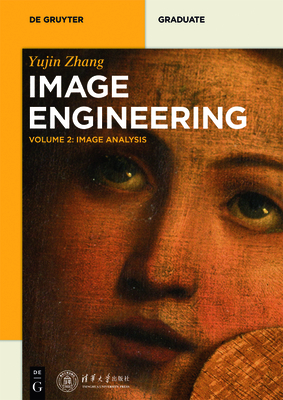 Image Analysis - Tsinghua University Press (Contributions by), and Zhang, Yujin