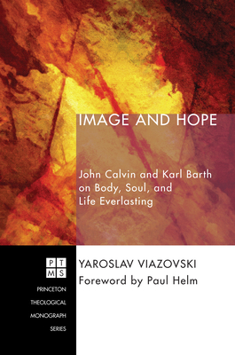Image and Hope - Viazovski, Yaroslav, and Helm, Paul (Foreword by)