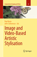 Image and Video-Based Artistic Stylisation