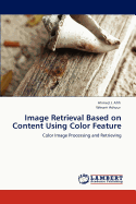 Image Retrieval Based on Content Using Color Feature