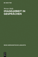 Imagearbeit in Gesprachen: Zur Linguistischen Beschreibung Des Beziehungsaspekts