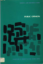 Public Opinion (Foundations of Modern Political Science Series)