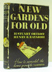 New Gardens for Old-How to Remodel the Home Grounds